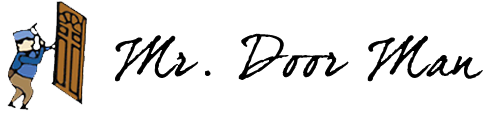 Cartoon of a man breaking open a door with the words "Mr. Door Man".