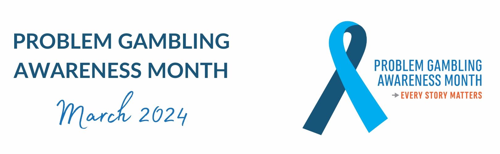problem gambling awareness month blue ribbon with the text 