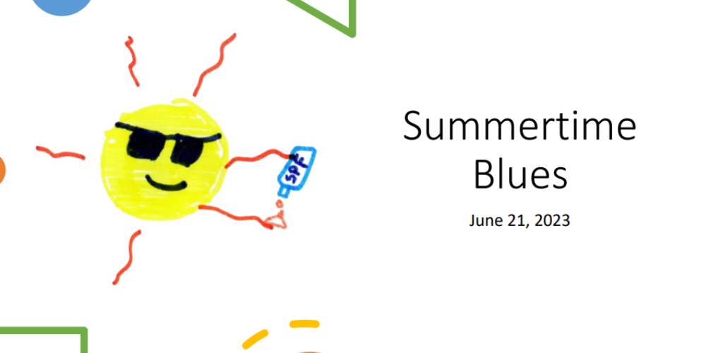 Summertime Blues | Brock Hughes Medical Center