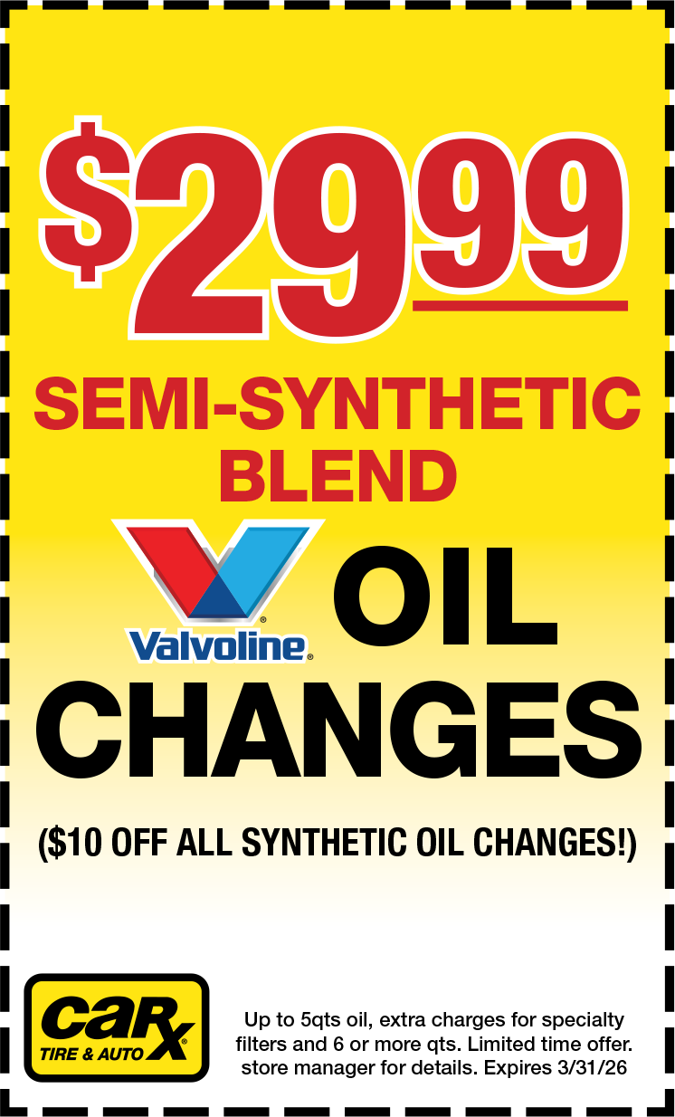 Yellow ad for oil changes: $29.99 semi-synthetic blend, Valvoline oil changes. $10 off synthetic. CarX Tire & Auto logo.
