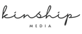 Kinship Media logo in cursive font. 