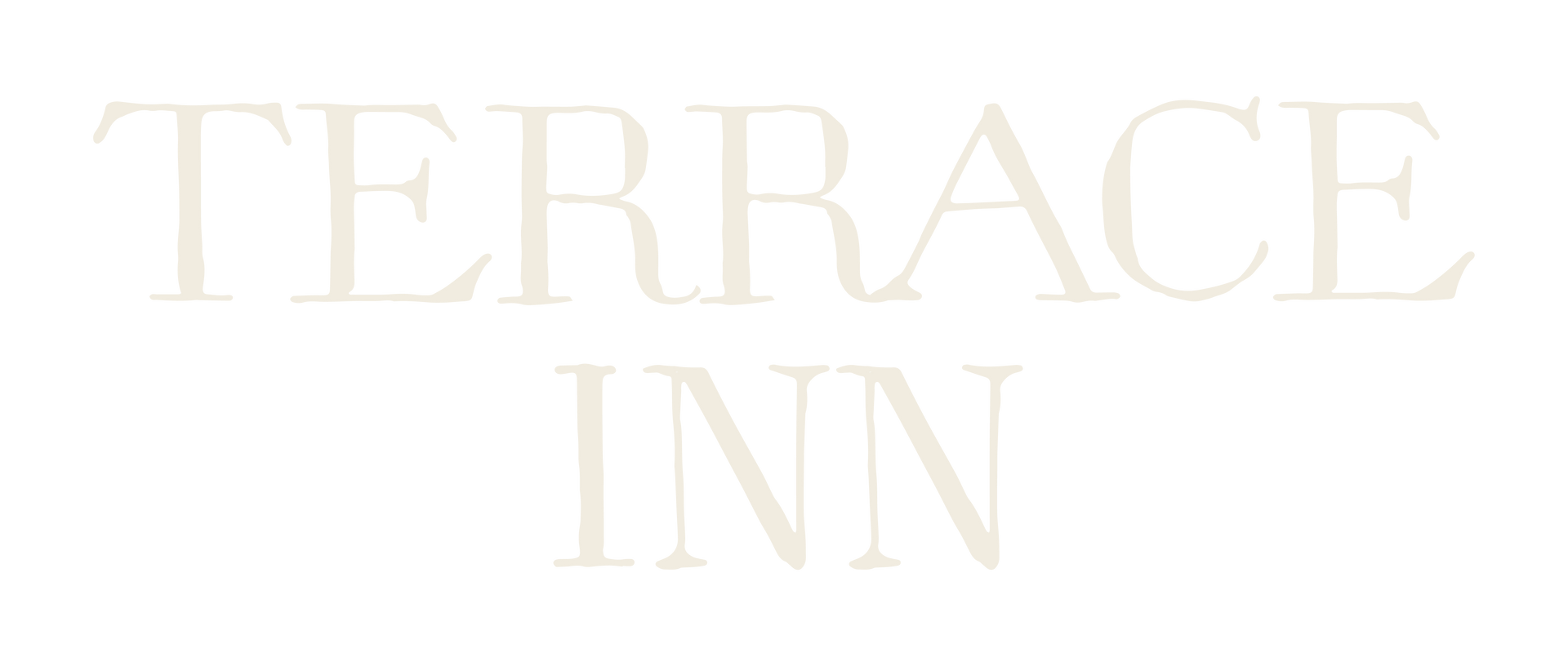 terrace inn in cream lettering
