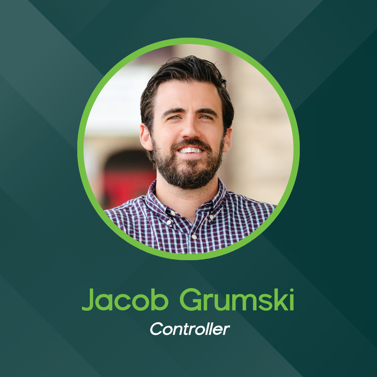 A headshot of Jacob Grumski, Controller, set in a green circular frame against a dark green background.
