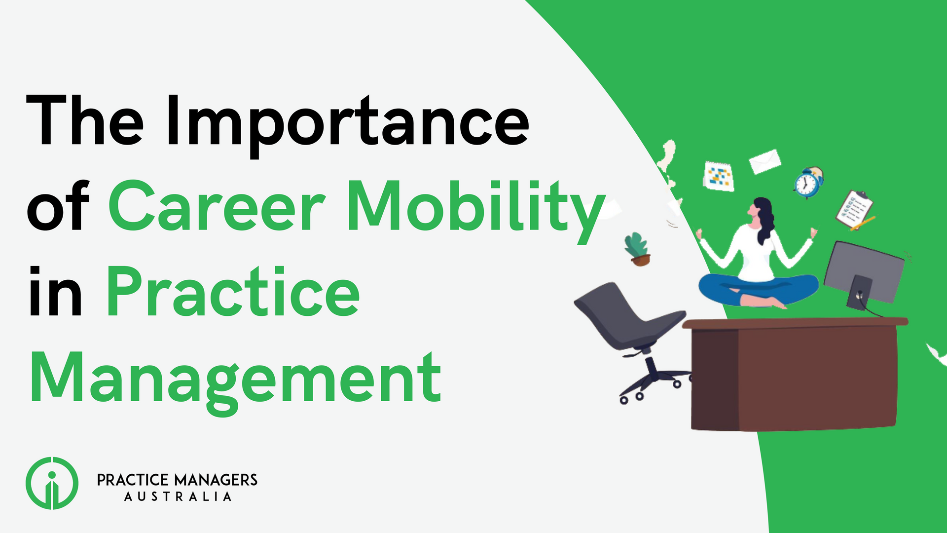 The Importance Of Career Mobility In Practice Management