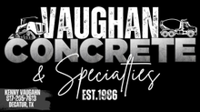 Flyer for Vaughan Concrete Specialties. Services include driveways, foundations, and bobcat work. Includes example photos.