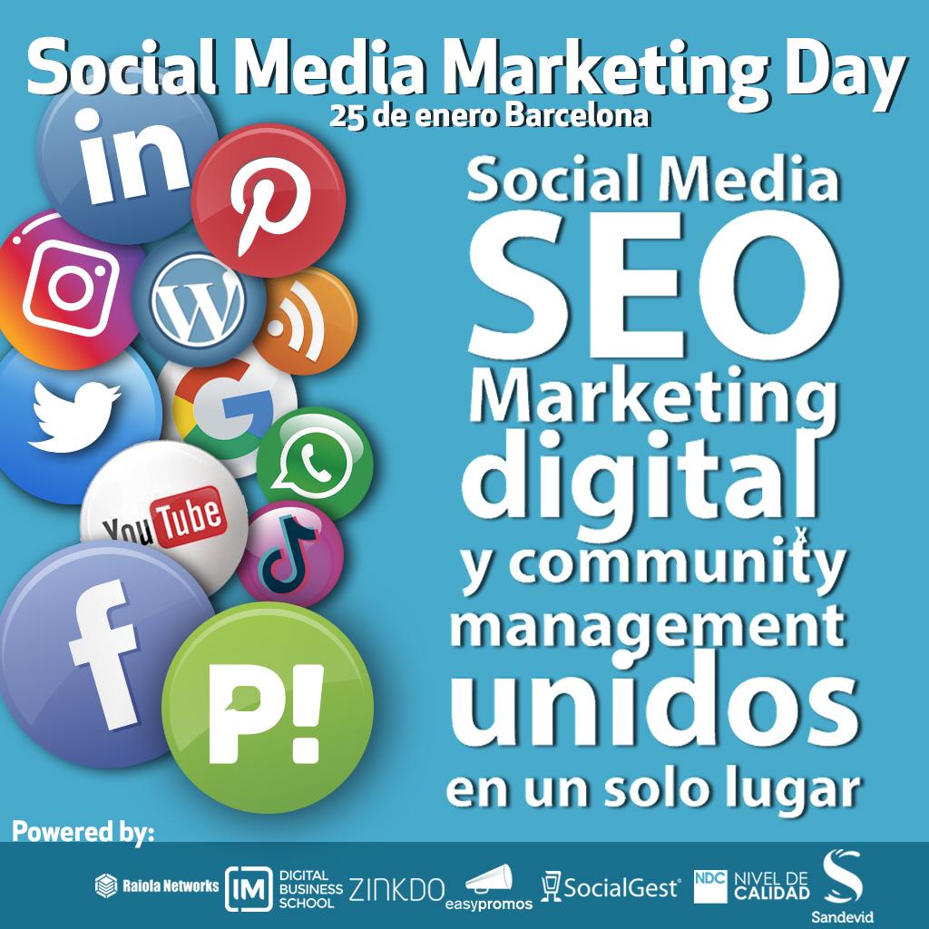 Social Media Marketing Day, Marketing Digital. Gestión Redes Sociales.