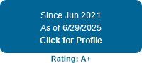 A blue button that says since june 2021 as of 6/29/2025 click for profile rating : a+