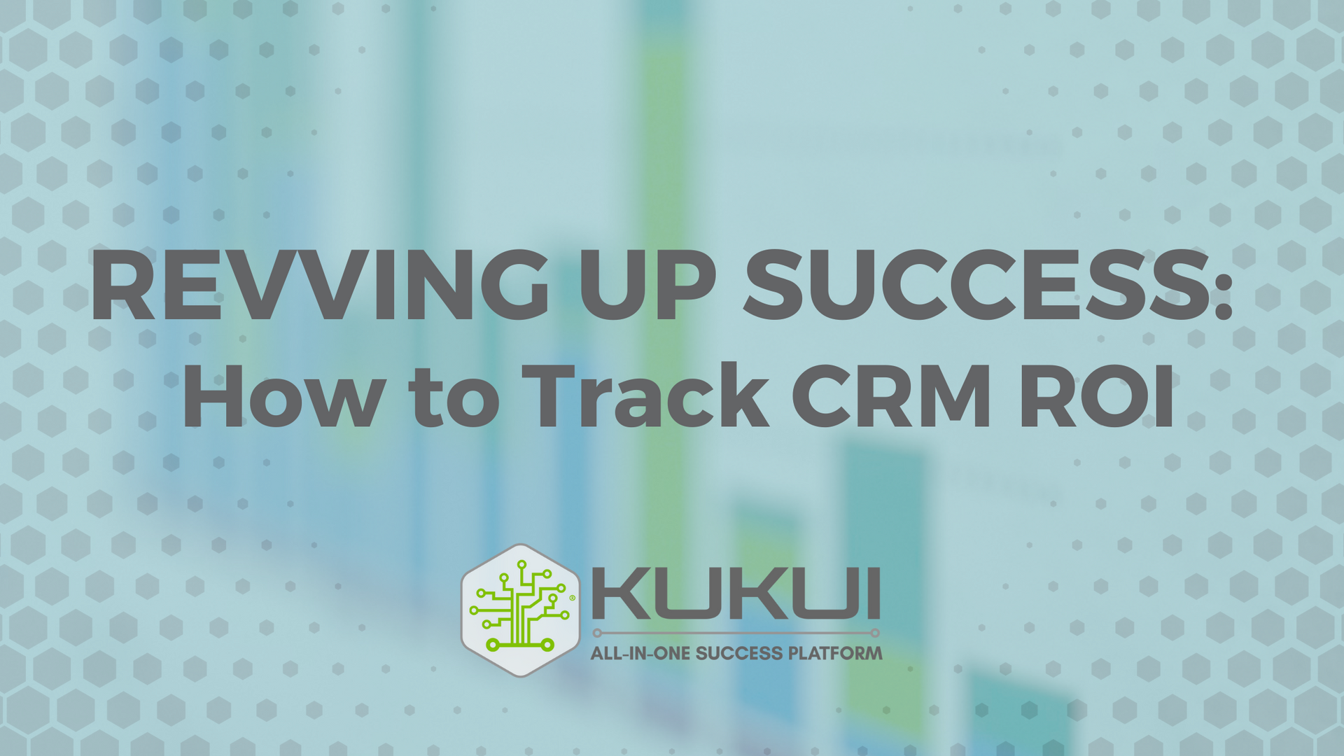 A blue background with the words reviving up success : how to track crm roi written on it.