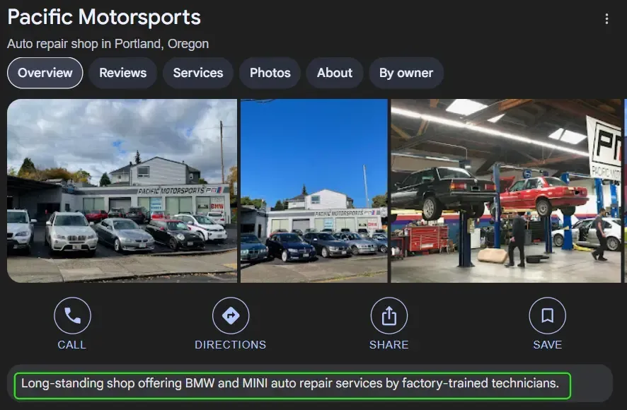 Example of a Google AI Place Summary for Pacific Motorsports: Long-standing shop offering BMW and MINI auto repair services by factory-trained technicians.