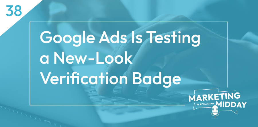 google ads is testing a new -look verification badge