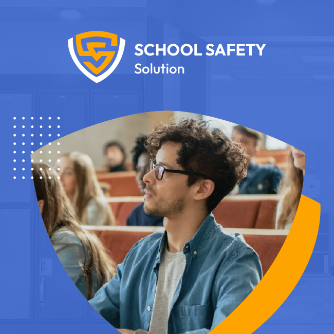 School Safety Solution