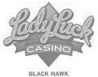 A black and white logo for lady luck casino black hawk.