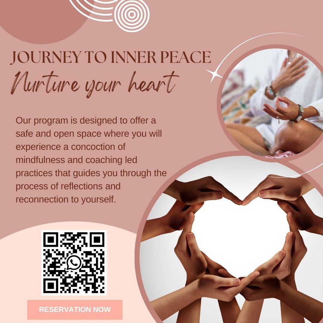 A poster that says journey to inner peace nurture your heart