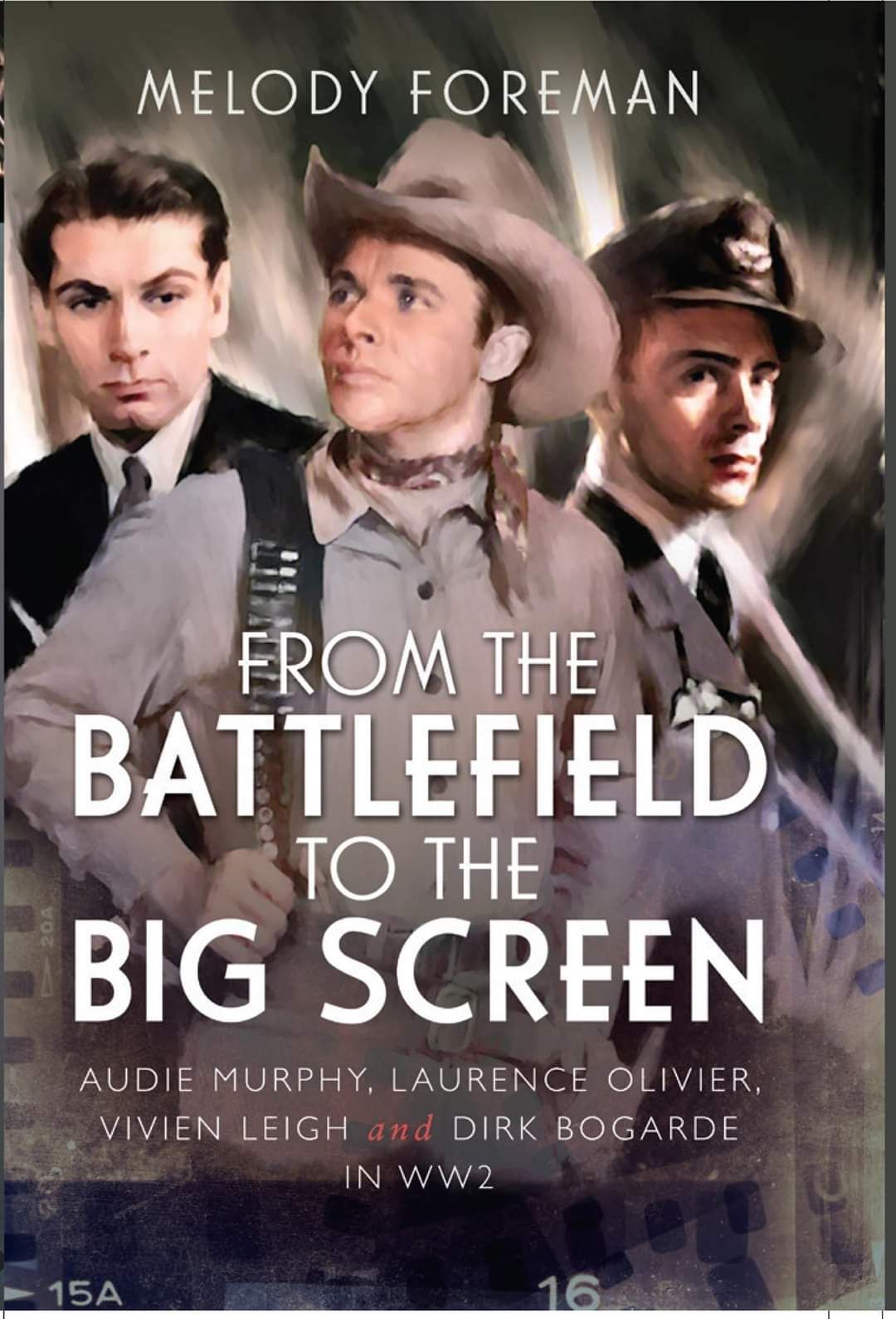 Front Book Cover of From the Battlefield to the Big Screen