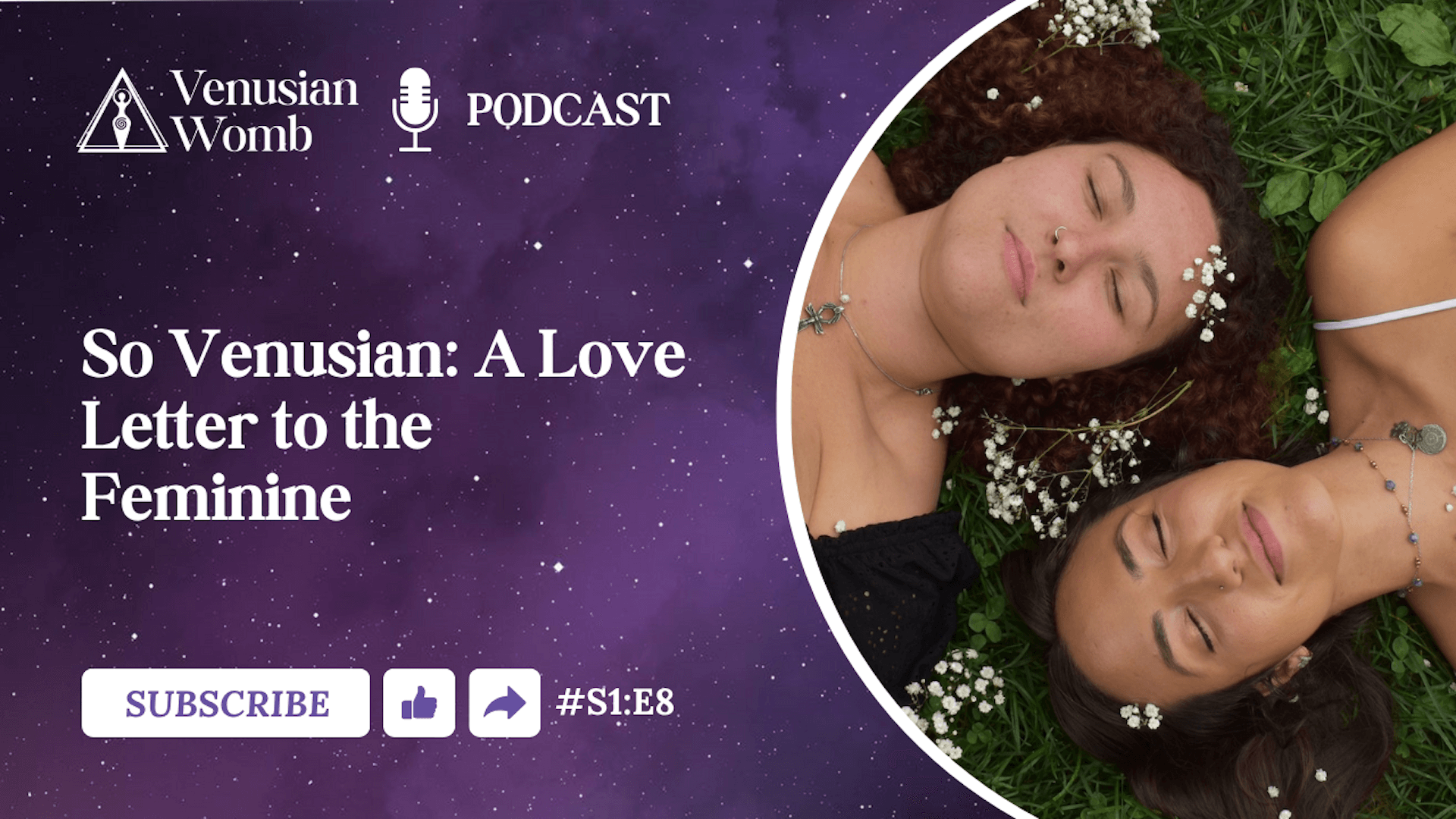Two women lie in grass with flowers, eyes closed. Podcast title: 