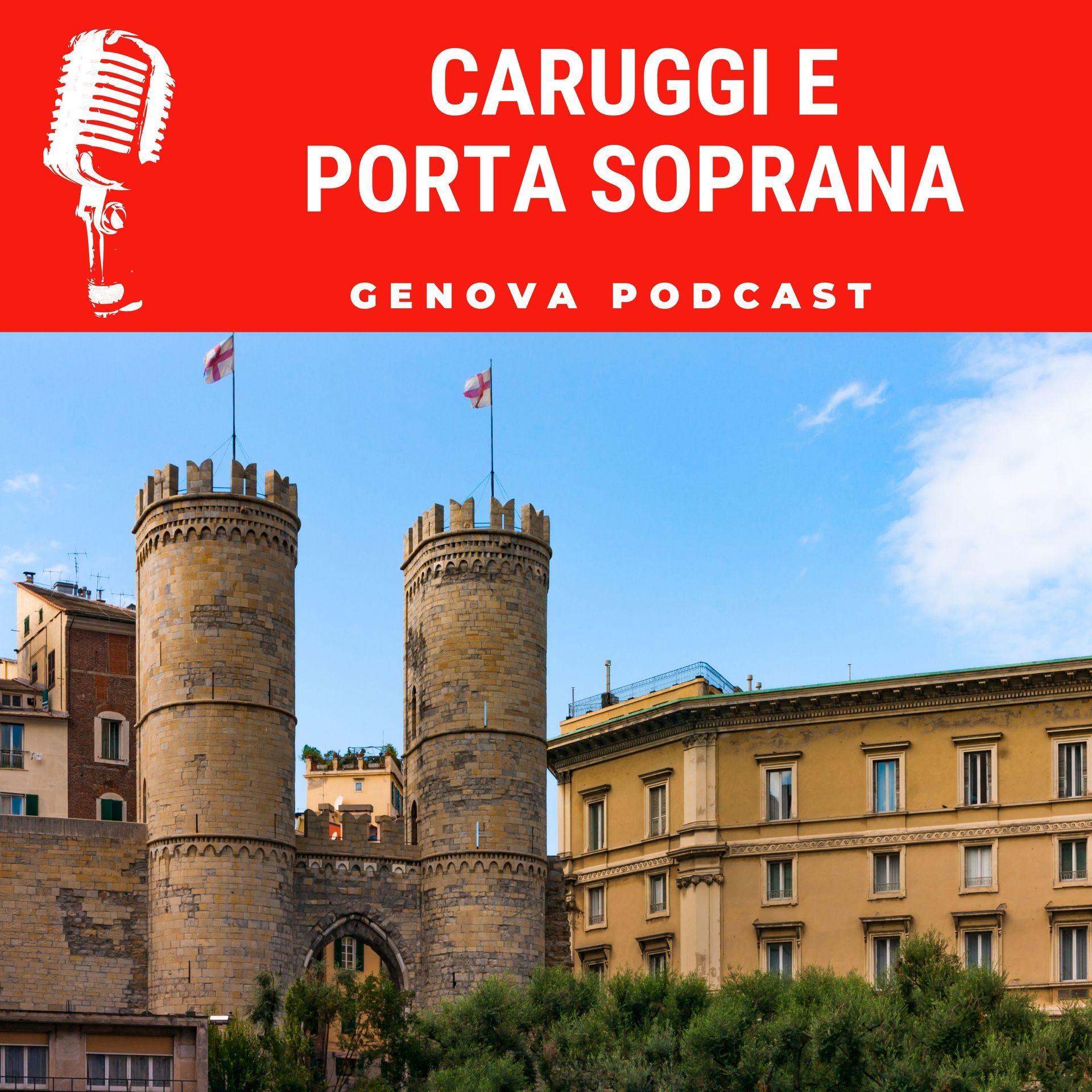 Caruggi e Porta Soprana Genova Podcast