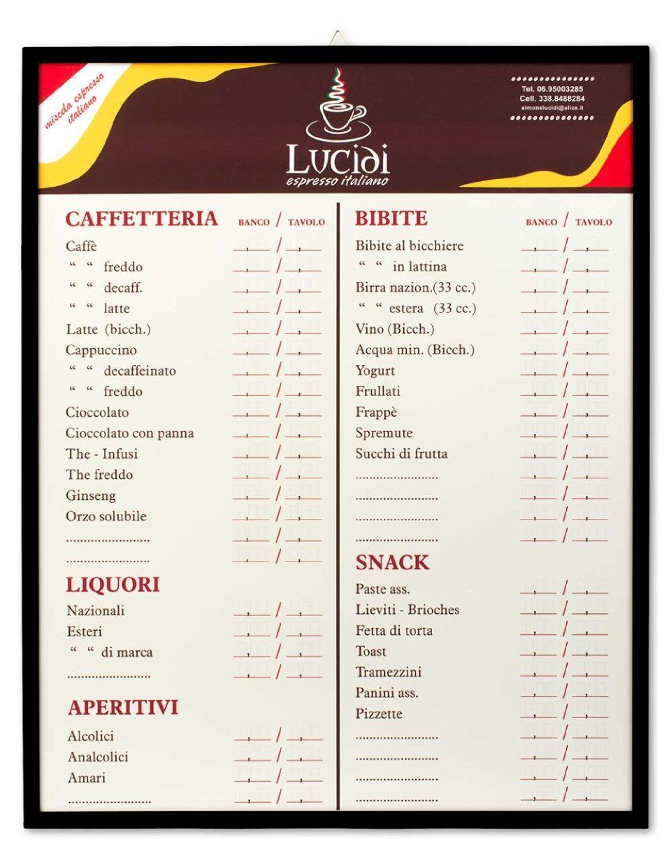 Listino prezzi personalizzato Lucidi Espresso Italiano