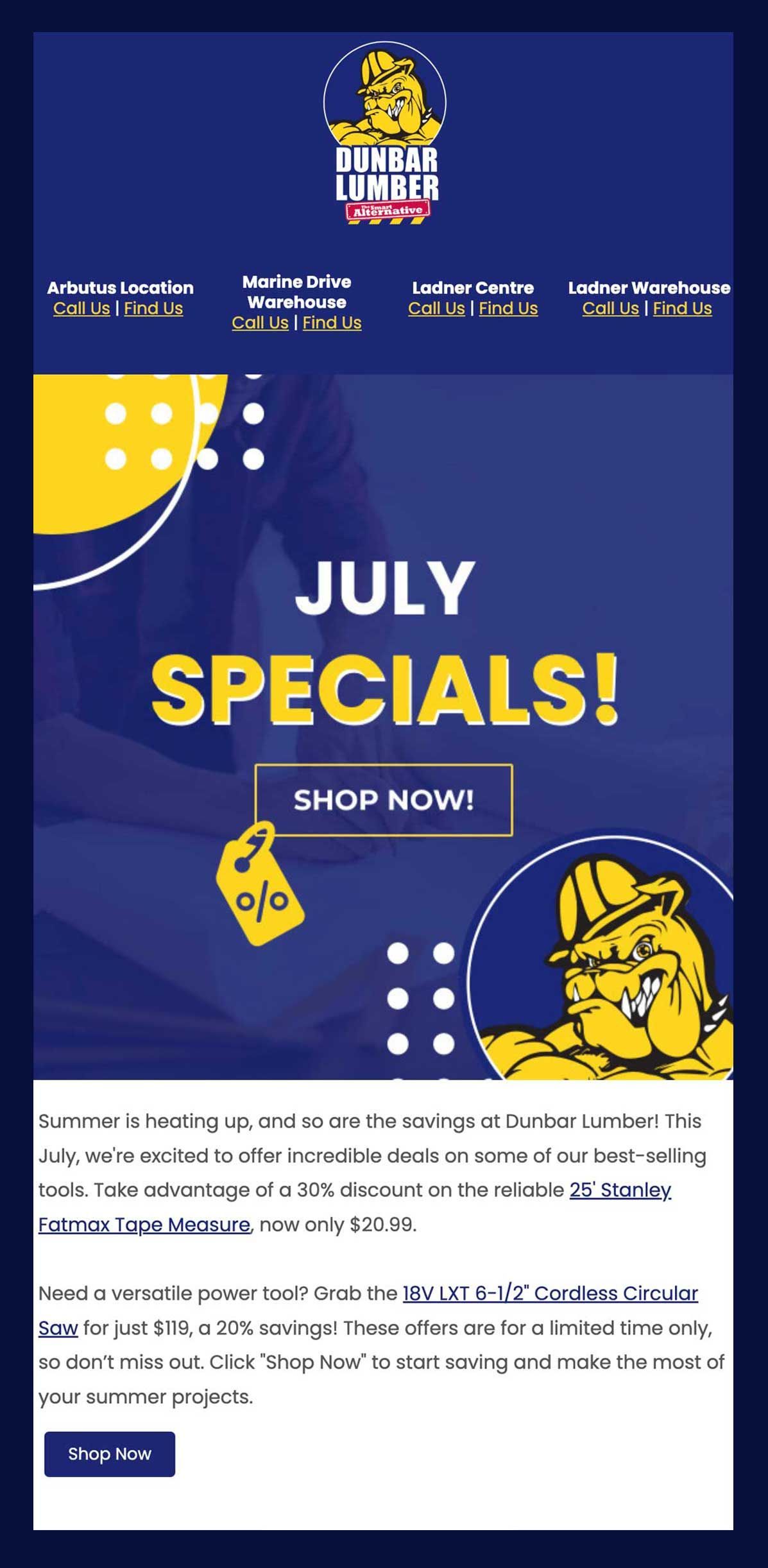 A blue and yellow advertisement for july specials.