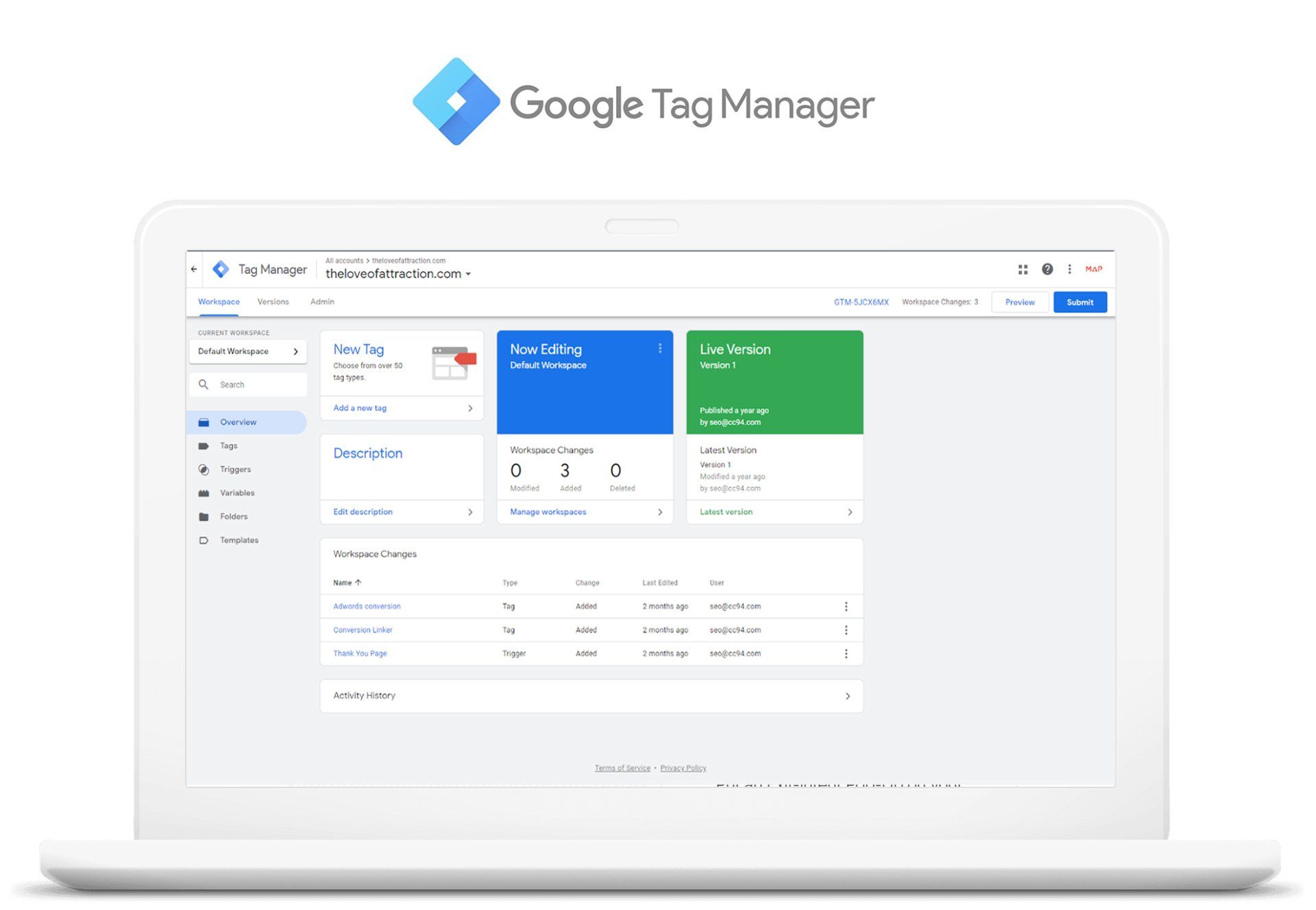 A laptop computer is open to a google tag manager dashboard.
