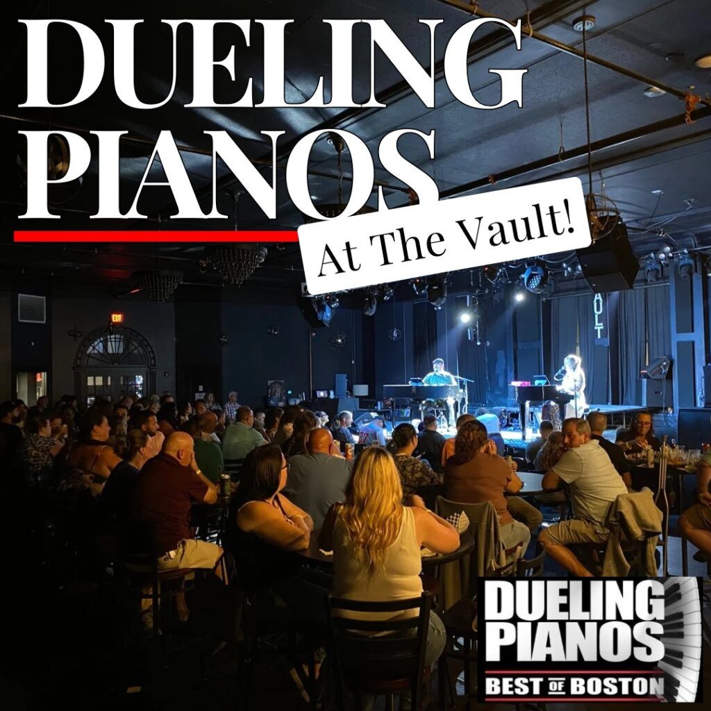 A poster for dueling pianos at the vault