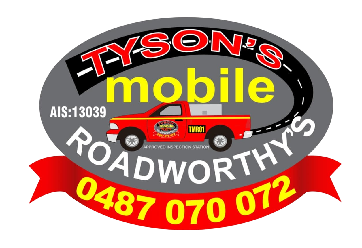 Tyson's Mobile Roadworthy's Tyson's Mobile Roadworthy's