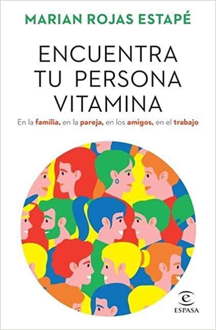 Compra el Libro "Encuentra tu Persona Vitamina" para Mejorar tu Vida