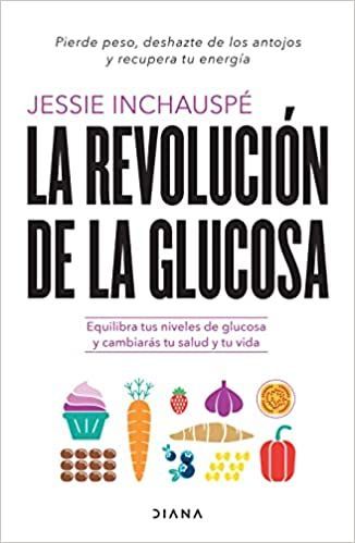 Compra el Libro "La Revolución de la Glucosa" y Descubre los Beneficios de una Dieta Saludable