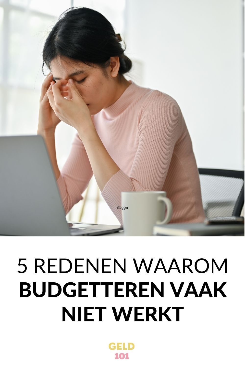 5 Redenen waarom budgetteren vaak niet werkt