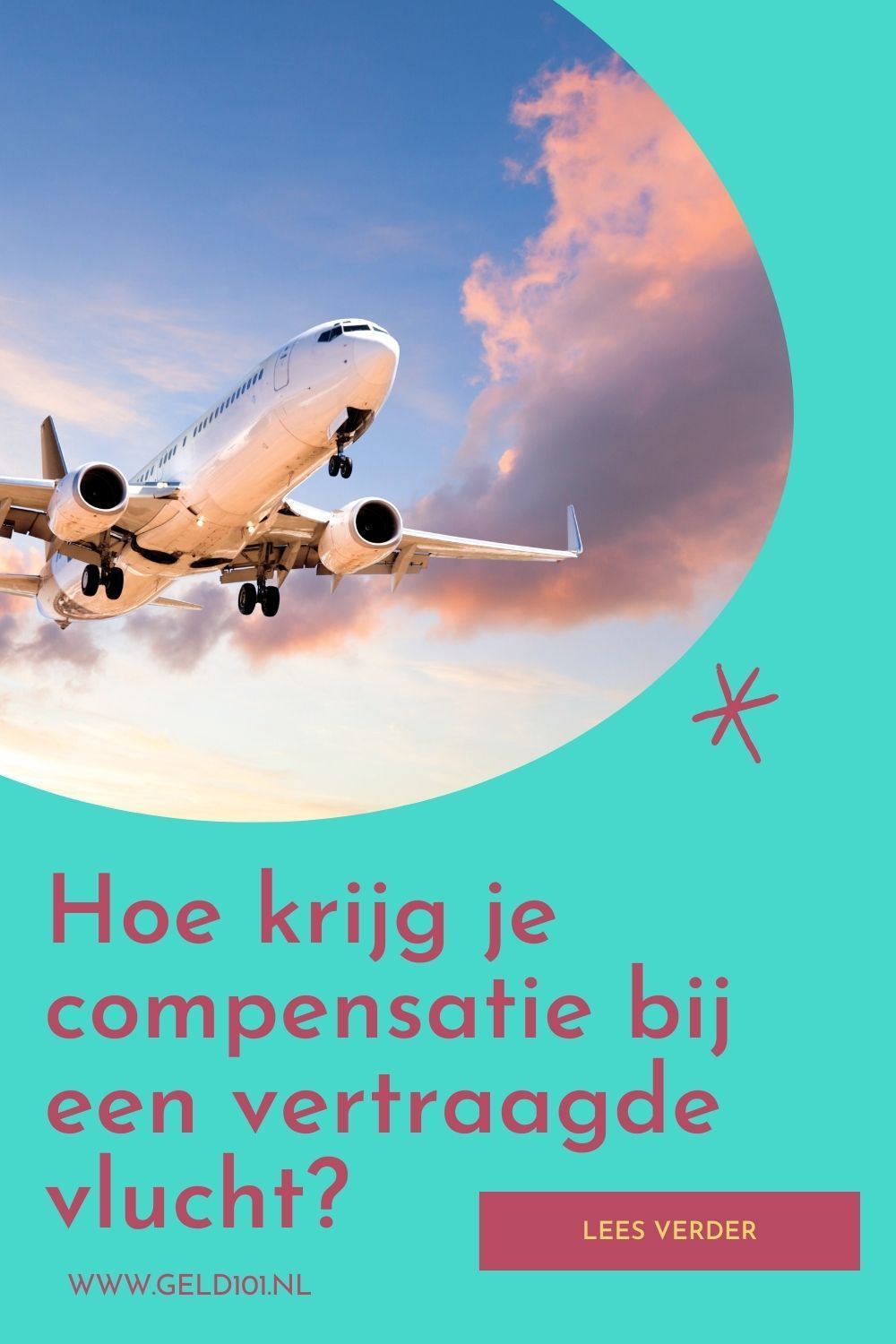 hoe krijg je compensatie bij een vertraagde vlucht