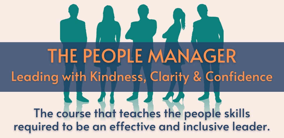 Text: THE PEOPLE MANAGER. Lead with Kindness, Clarity & Confidence