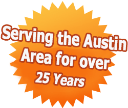 Serving the Austin Area for over 25 Years