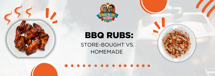 BBQ Rubs: Store-Bought vs. Homemade