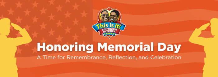 Honoring Memorial Day: A Time for Remembrance, Reflection and celebration