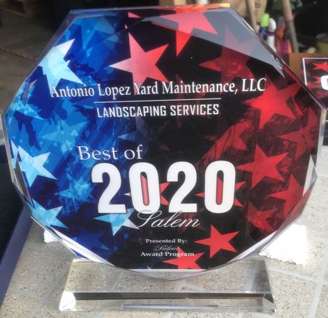 Landscaping Service Award — Salem, OR — A. Lopez Lawn Care