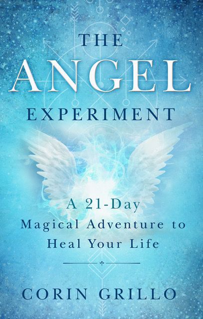 277 – The Angel Experiment: Everyday Miracles With Corin Grillo