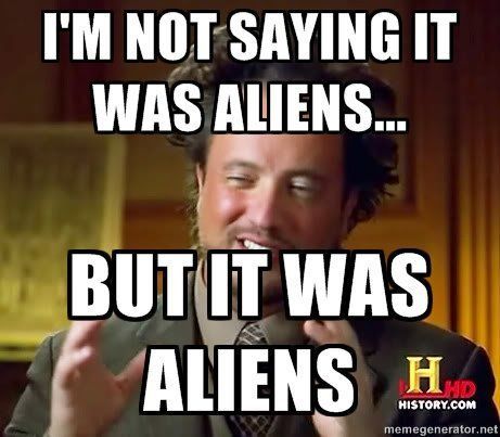 A man in a suit and tie is saying i 'm not saying it was aliens but it was aliens.