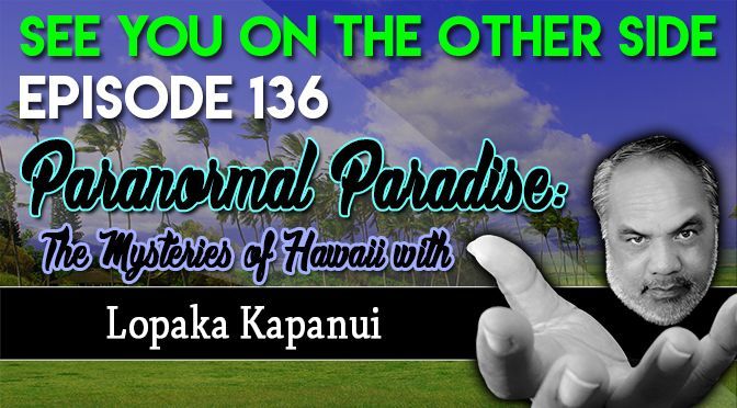 A poster for episode 136 of paranormal paradise