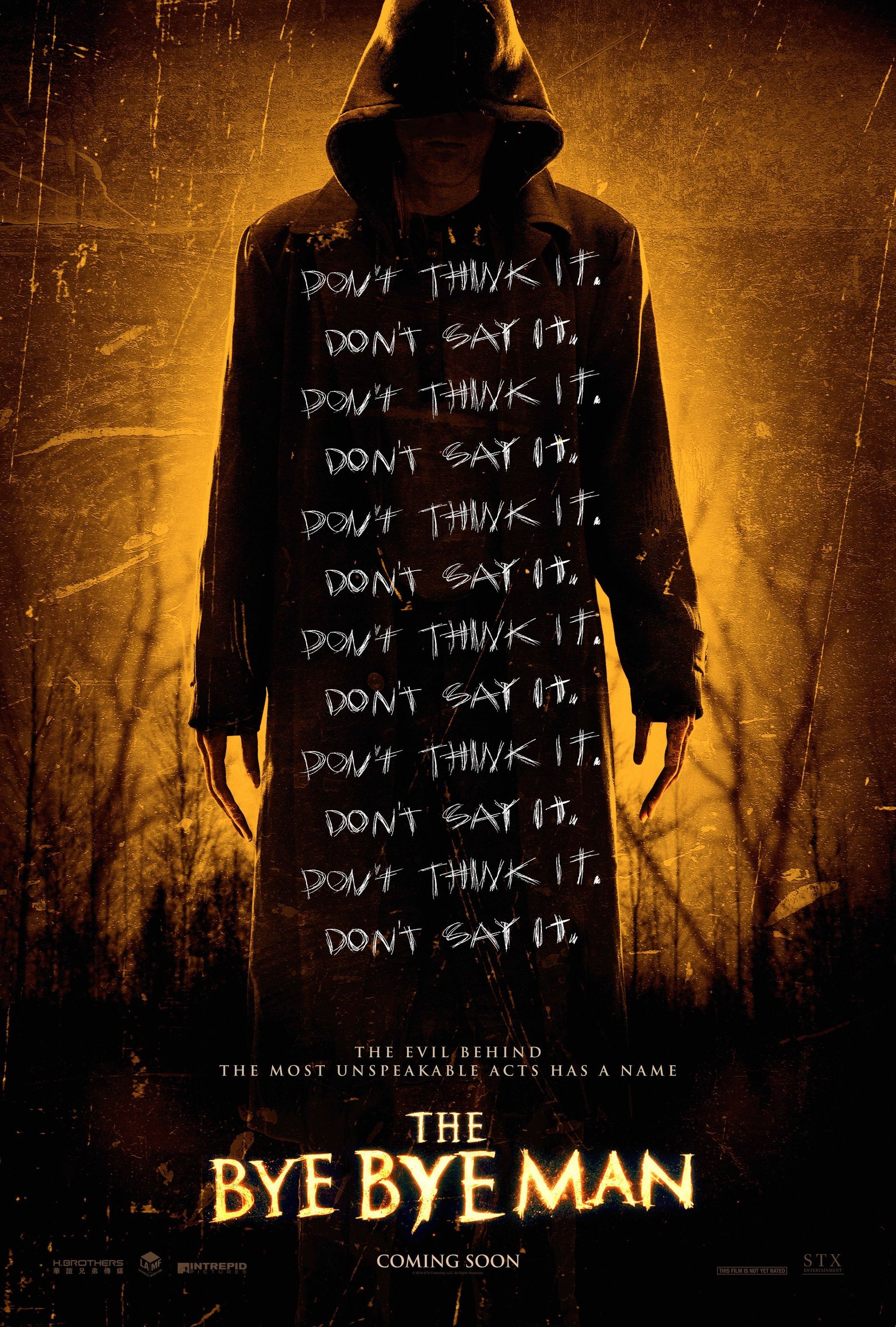 A movie poster for the bye bye man