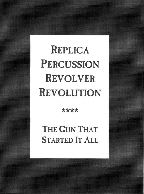 Replica Percussion Revolver Revolution - The Gun That Started It All