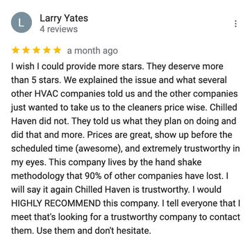 Larry yates wrote a review for chilled haven a month ago