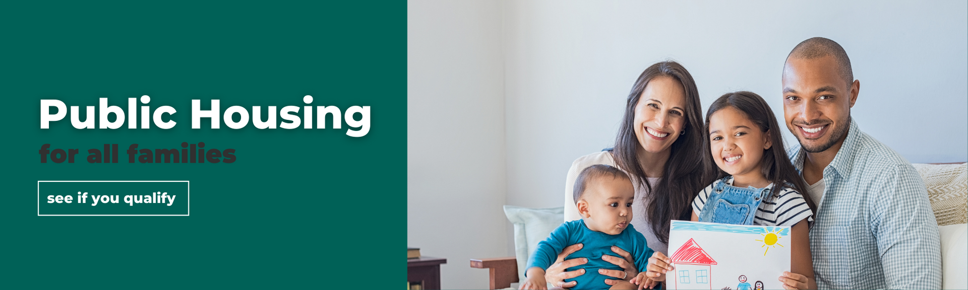 Public Housing for all families banner with a smiling family beside a green sign