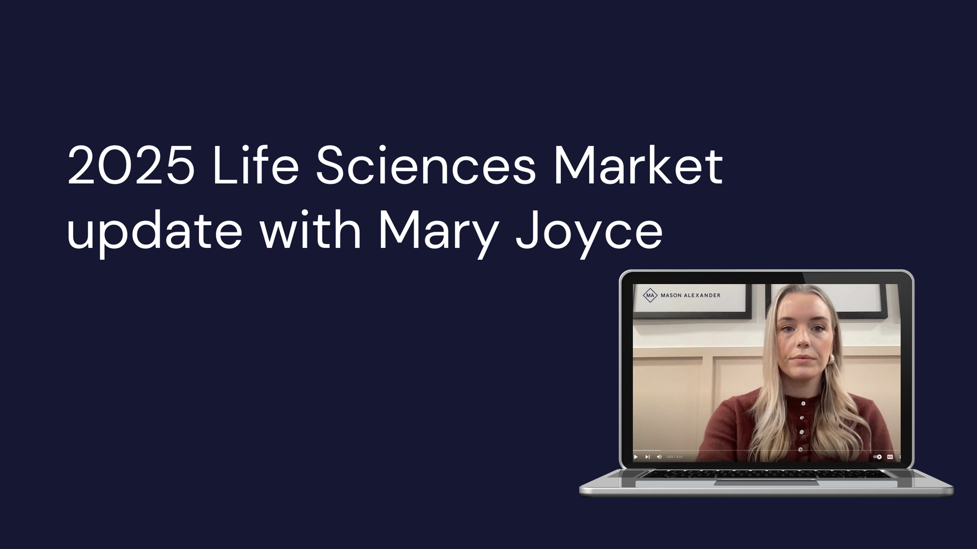 Video: Life Sciences Market Update 2025