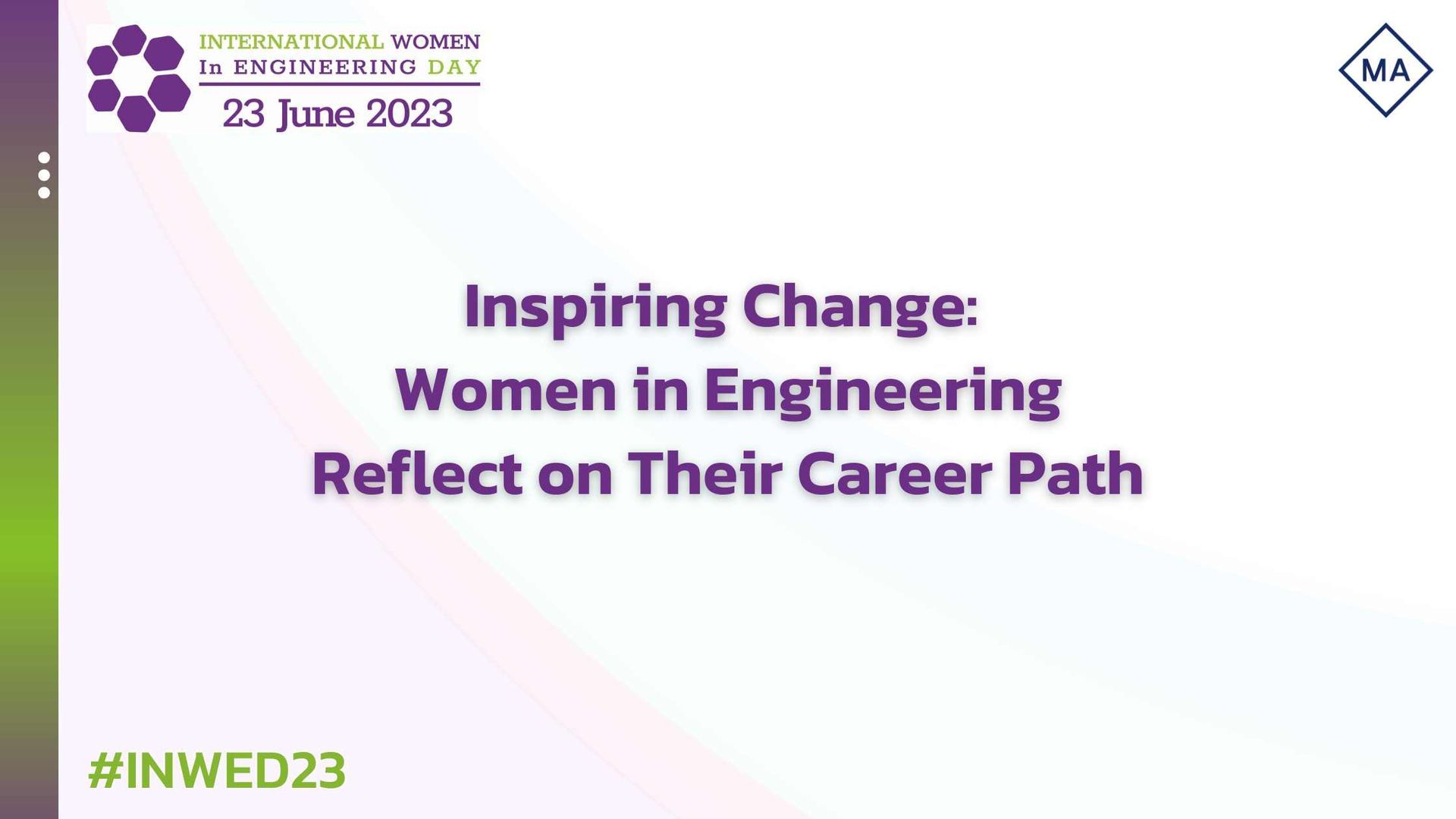 Women in Engineering Reflect on Their Career Path