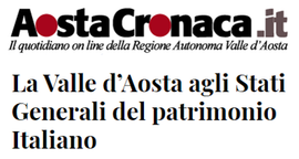 aosta cronaca stati generali patrimonio italiano