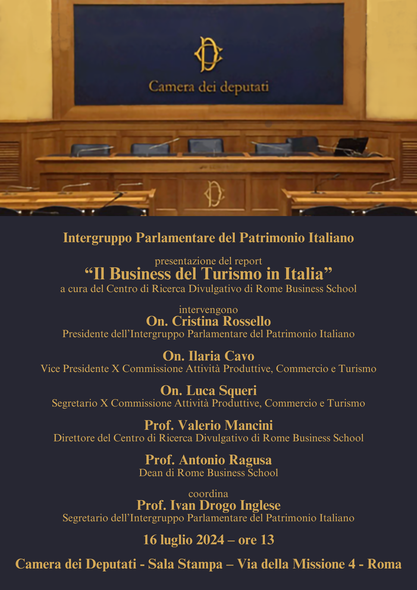 business turismo camera deputati rome business school intergruppo parlamentare patrimonio italiano