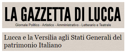 gazzetta lucca stati generali patrimonio italiano
