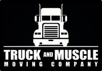 Truck and Muscle Moving 