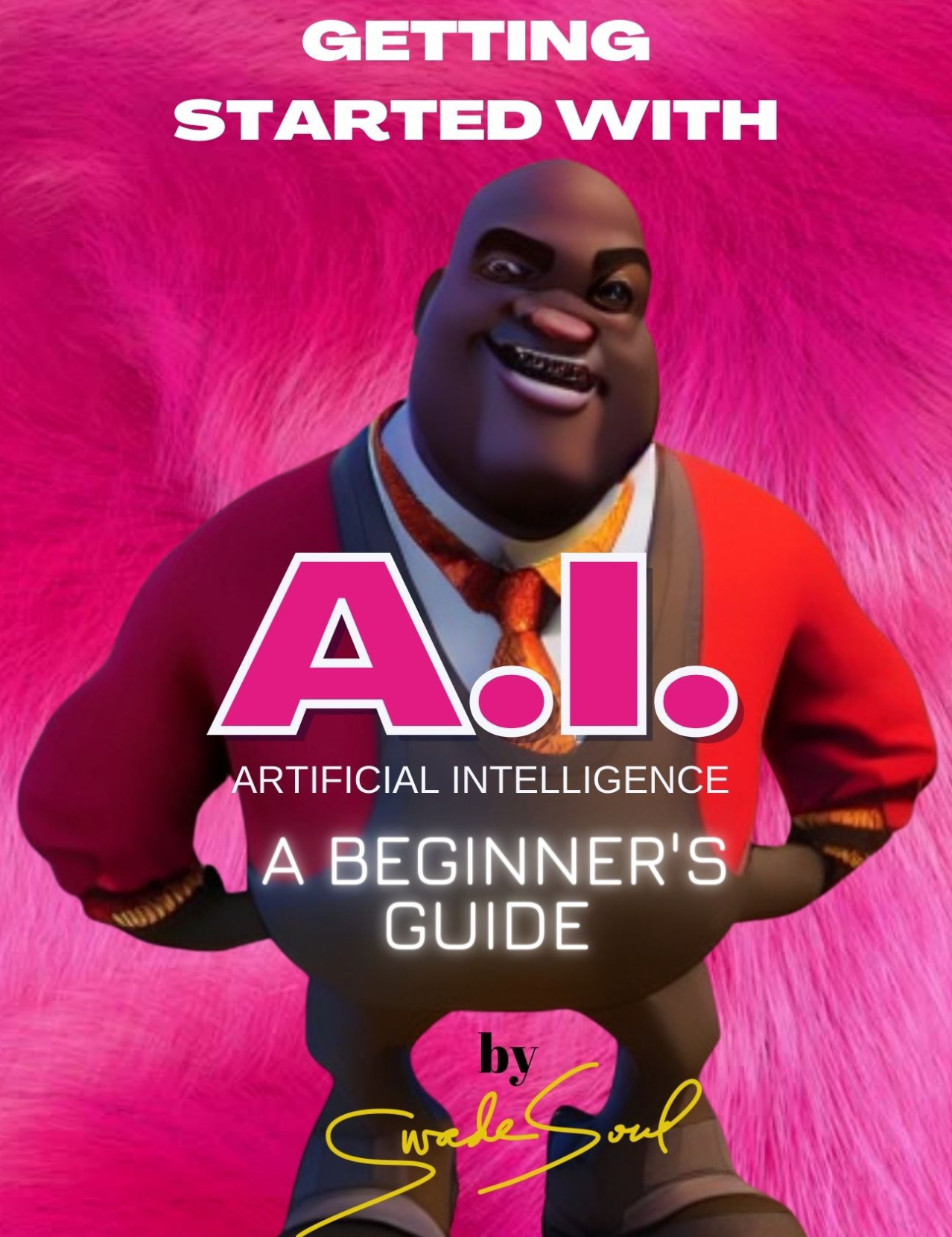 getting started with a.i. artificial intelligence a beginner 's guide