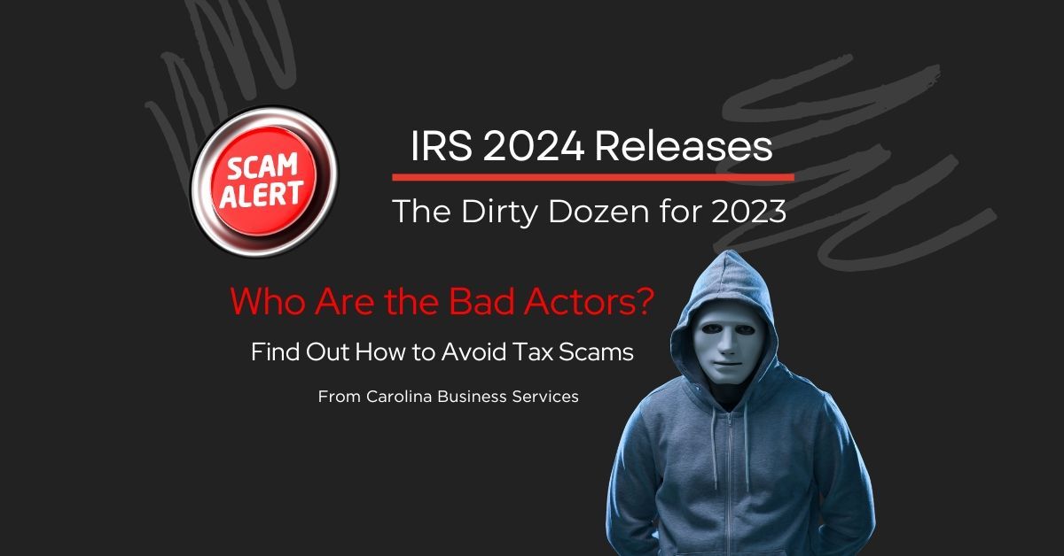 The IRS Dirty Dozen Tax Scams Released