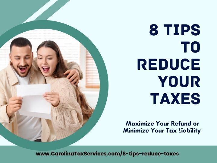 8 Tips to Reduce Your Tax Bu=ill